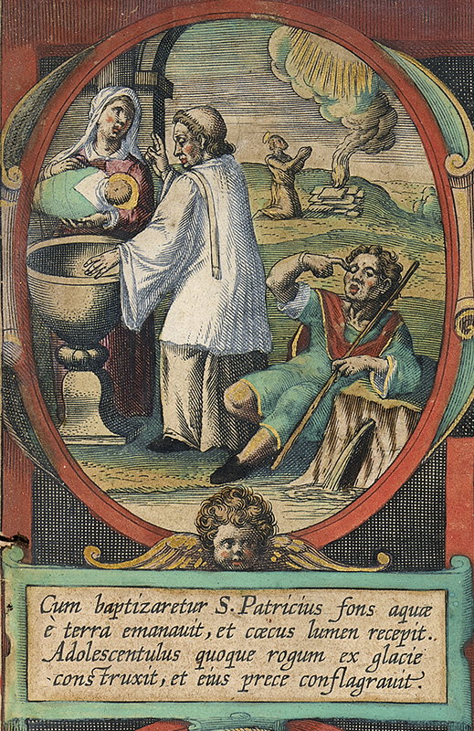 Colourful print of Saint Patrick as a baby being baptised in a font while a blind man sits on the ground. In the background St Patrick as a man kneels before a smoking pile of ice.