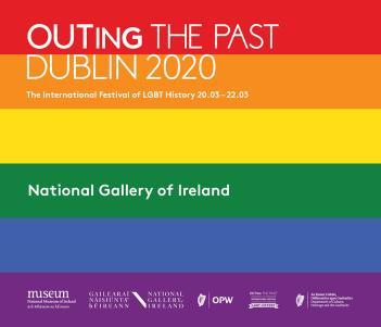 A rainbow flag with OUTing the Past, Dublin 2020 on it